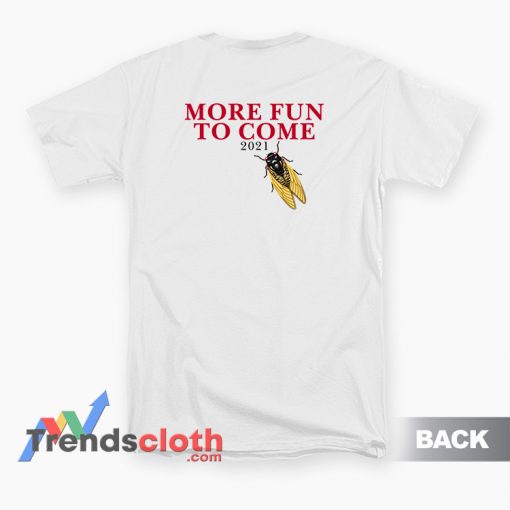 Seventeen Year Cicada Greater Cincinnati Sexfest T-Shirt