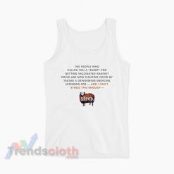 The People Who Called You A Sheep For Getting Vaccinated Tank Top