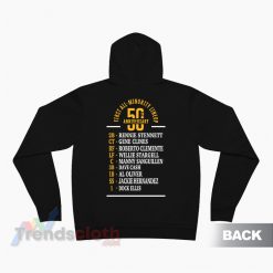 Pittsburgh Pirates First All Minority Lineup 50th Anniversary Hoodie