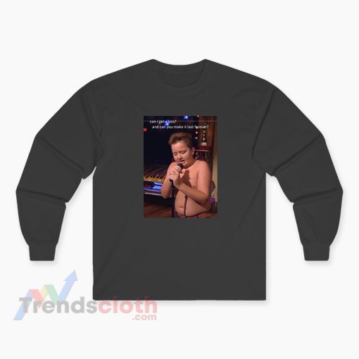Can I Get A Kiss Gibby Singing Meme Long Sleeve T-Shirt