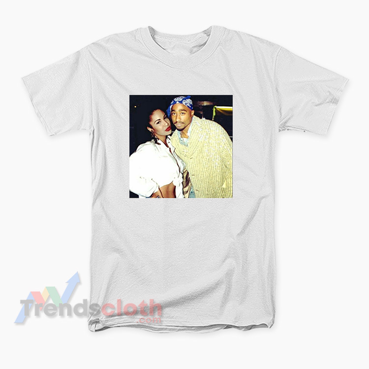 selena and tupac shirt