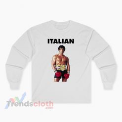 Italian Rocky Sylvester Stallone Long Sleeve T-Shirt