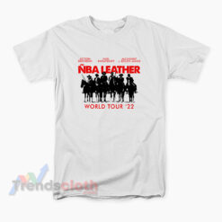 Action And Earl NBA Leather World Tour 2022 T-Shirt