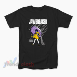 Jawbreaker Morton Salt Girl When It Pains It Roars T-Shirt