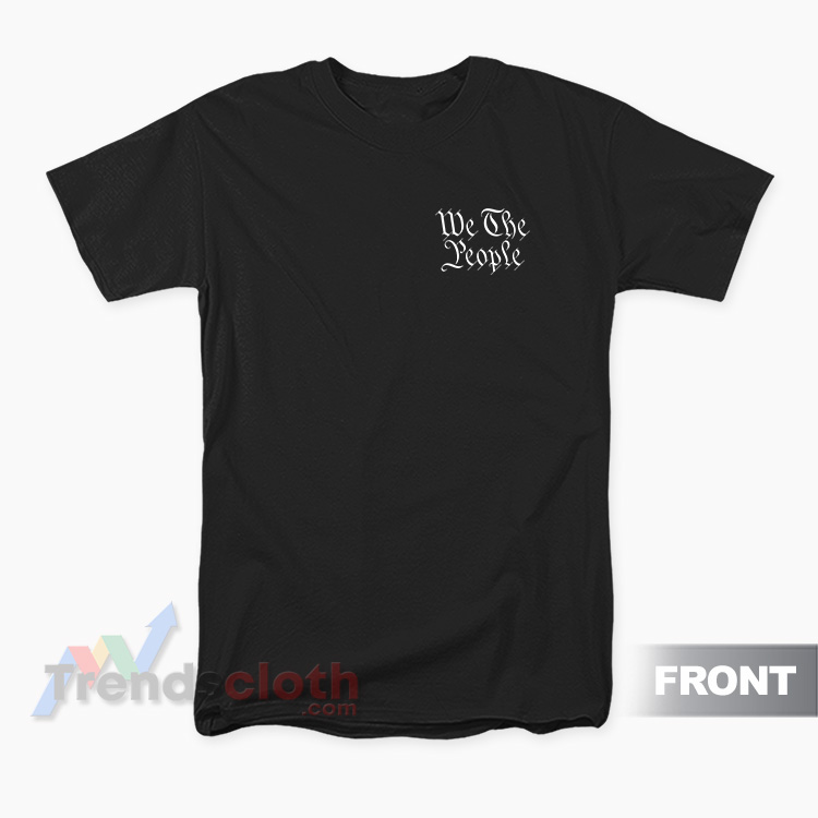 This Is Our Fucking Country We The People T-Shirt