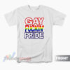 If You're Not Gay Friendly Take Your Bitch Ass Home T-Shirt