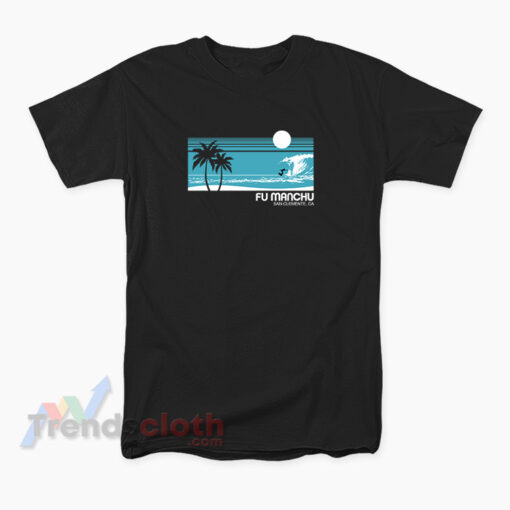 Fu Manchu Surf San Clemente California T-Shirt