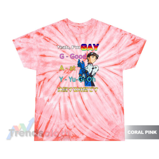 Yeah I'm Gay Good At Yu Gi Oh Tie Dye T-Shirt