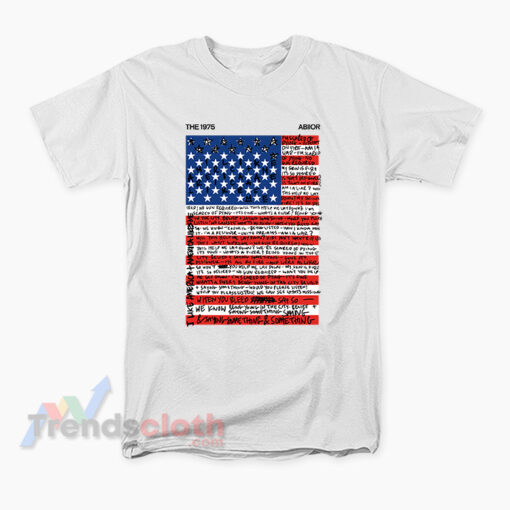 The 1975 I Like America And America Likes Me T-Shirt