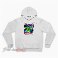 Godzilla Says Drugs Are The Real Monster Hoodie
