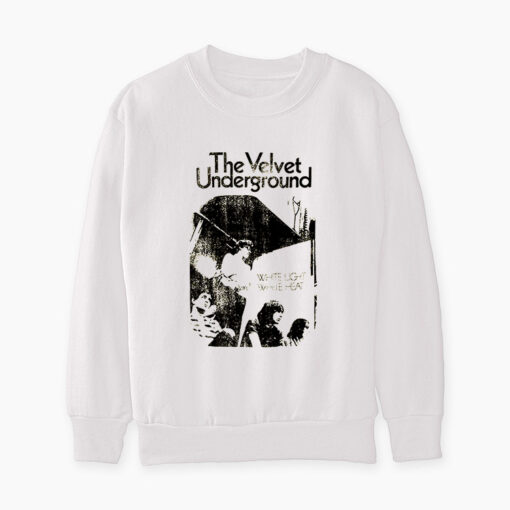The Velvet Underground White Light/White Heat Sweatshirt