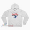 My Ideal Weight Is Josh Allen On Top Of Me Buffalo Bills Hoodie
