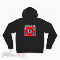 You Wear Your X And I’ll Wear Mine Hoodie